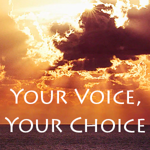 Your Voice, Your Choice with Practically dying and Kim Mooney